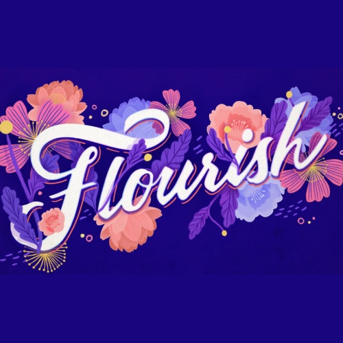 The word Flourish with blooming, beautiful flowers.